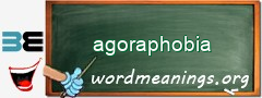 WordMeaning blackboard for agoraphobia